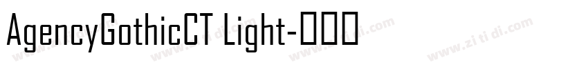 AgencyGothicCT Light字体转换